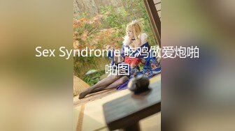  极品JK小萝莉 跳蛋震小贫乳 无毛小嫩穴 迷人小身材 让人酣畅淋漓