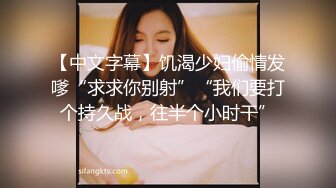 【爱情故事】最佳泡良实战教程，网恋奔现，极品20岁少女，肤白腰细，酒店钟点房，调情舌吻啪啪，后入女上花式百出