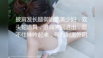  小胡子哥哥大战泰妹，女上位，传教士，站立后入炮，高潮后会意的笑了