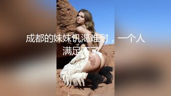 重金忽悠小姐姐金钱面前妹子动摇了酒店一夜情