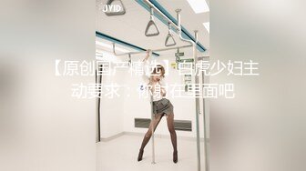  7.3超人气堕落下海绿播极品美人模 粉丝空降千里寻逼淫乱至极 鸡巴操坏小BB了我是丑婊子射我子宫里呜呜呜