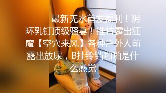 -泄密流出小美眉大口吃鸡 无辜小眼神无套内射骚浪自拍