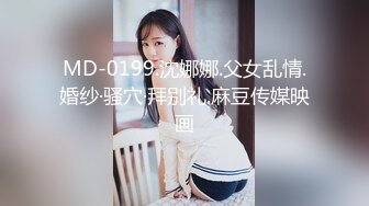 大神尾随偷拍❤️超级性感极品包臀裙美女翻车被她闺蜜发现报警被抓❤️旗袍少妇浅绿色窄内骚气外露