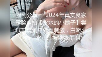 妈妈和儿子的故事【恋母】乱伦多场，无套内射，干骚妈妈，淫妇嗷嗷叫，后入大白屁股劲爆刺激 (3)