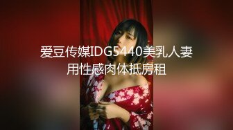 国产CD系列伪娘婷婷性感内衣找个眼镜小哥啪啪 激情骑乘自撸被操射