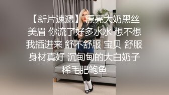 寻花偷拍系列-男主3500约操身材苗窕的洋装美女…