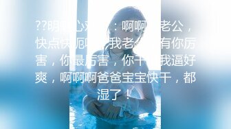 今夜约20岁外围小姐姐 肤白貌美 甜美乖巧 特写抠穴 口交给力啪啪 劲爆佳作