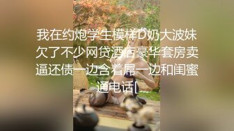 【极品尤物F罩杯网红女神】超棒身材大奶肥臀，浴室跪地插嘴，抬腿后入大肥臀，骑乘猛操奶子直晃动