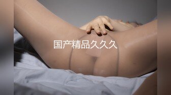 【新片速遞 】  外表甜美眼镜妹妹！收费房自慰！微毛骚穴跳蛋震动，美臀骑乘姿势，摆弄各种姿势