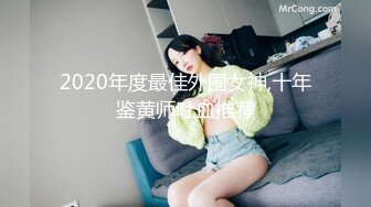 STP29950 【kekexixi】20岁清纯学生妹~恋爱校花类型~道具自慰  ！很斩男，推荐看