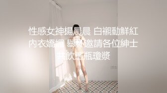 【新片速遞】 ❤️❤️骚女技师，小房间特殊服务，骑在身上按摩，摸摸搞搞，撩内衣摸奶子，骑上来猛坐后入2K高清[1.07G/MP4/30:25]