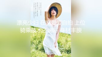 让女神下海不是梦之百变女神『迪丽热巴』体验黑超大屌「一步到胃」