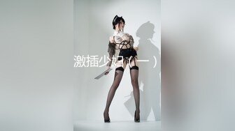 【新片速遞】 ⚫️⚫️最新10月重磅，比女人还娇媚，OF清纯风颜值T娘【cdwant2】付费，蜂腰翘臀，啪啪SM调教，直男最爱