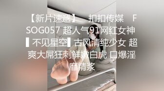 超哥酒店高价约操喜欢玩抖音的漂亮大学美女啪啪,后插式干的受不了又把美女闺蜜叫来让他干,一个比一个漂亮!