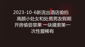 【新片速遞 】3月新流出❤️黑客破解家庭网络摄像头偷拍性饥渴年轻媳妇老公出差回来不用自嗨了