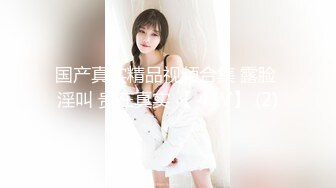 白金視頻抖音氣質女神被摸奶插屄，只能咿咿啊啊邊呻吟邊扭動身體…(果哥出品)