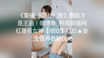 进军p站的韩国可爱美女elle lee 这期都是白人，极品骚货是真的喜欢大洋屌啊