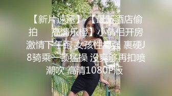 露脸小情侣私拍泄密人前女神 人后小狗，动了几下就出白浆了，在大鸡巴爸爸的鸡巴下变成淫荡的骚母狗 (1)