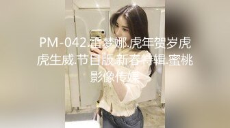 2023-3-14【梦幻谷纯良家】约操良家胖熟女，拔下内衣狂吸奶，从沙发干到床上