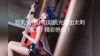 【新片速遞】 超漂亮！❤️校花级别女神~【可爱妹妹】高速狂扣穴！❤️撸到肾虚~精都不够射!!3V[1.82G/MP4/04:17:37]