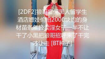 小陈头星选长相甜美白衣妹子第二场，跪着深喉口交翘屁股摸逼骑乘大力猛操