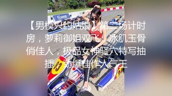 那些年口过的骚女友漂亮可爱美女合集